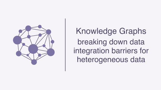 Knowledge Graphs - breaking down data integration barriers for ...